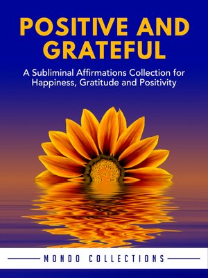 cover image of Positive and Grateful